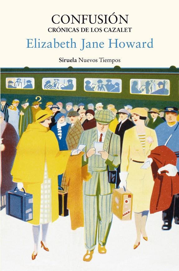 Confusión. Crónicas de los Cazalet 3 | Howard, Elizabeth Jane | Cooperativa autogestionària