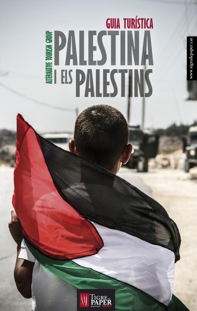 Palestina i els palestins | Alternative Tourism Group | Cooperativa autogestionària