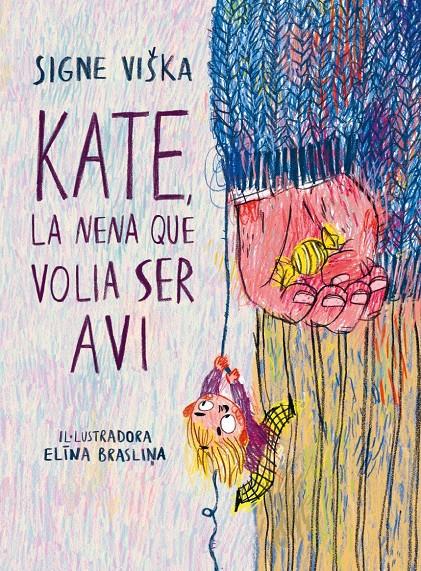 Kate, la nena que volia ser avi | Viška, Signe | Cooperativa autogestionària