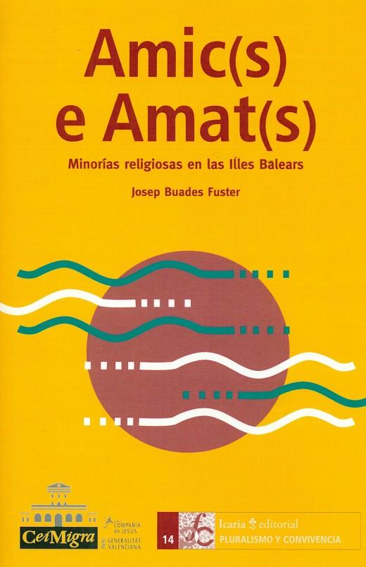 Amic(s) e Amat(s) | Buades Fuster, Josep | Cooperativa autogestionària