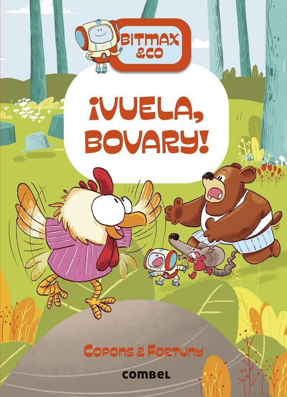 Bitmax & Co.14 -¡Vuela, Bovary! | Copons, Jaume; Fortuny, Liliana | Cooperativa autogestionària