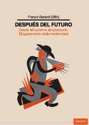 Después del Futuro | Franco Berardi "Bifo" | Cooperativa autogestionària