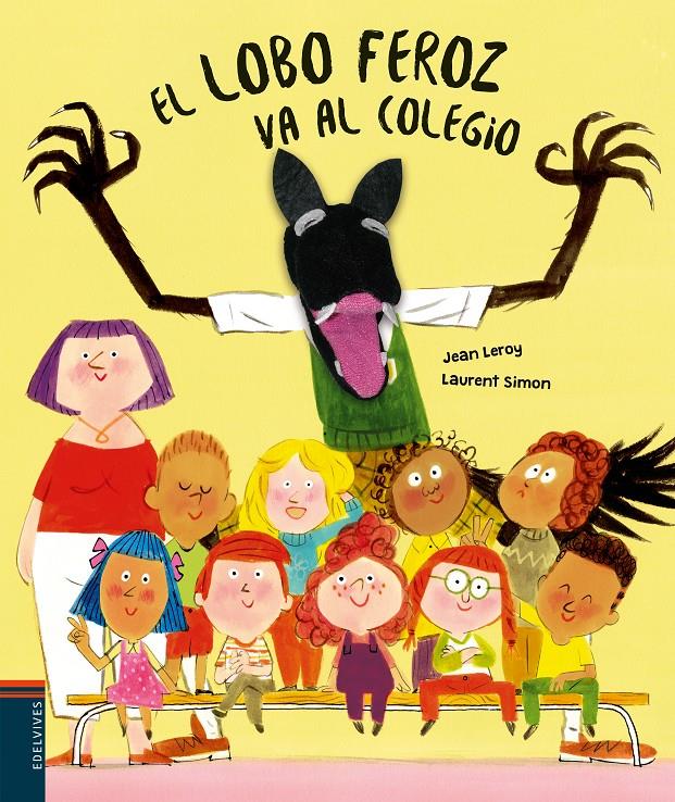 El lobo feroz va al colegio | Leroy, Jean | Cooperativa autogestionària