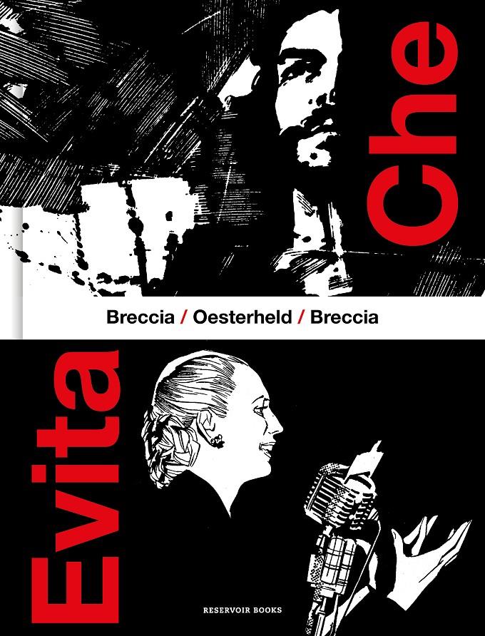 Che / Evita | Oesterheld, Héctor Germán/Breccia, Alberto | Cooperativa autogestionària