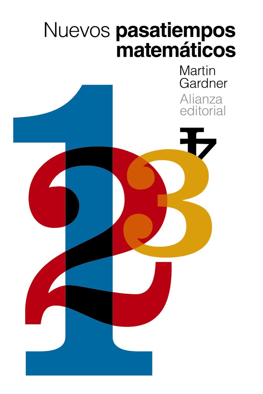 Nuevos pasatiempos matemáticos | Gardner, Martin | Cooperativa autogestionària