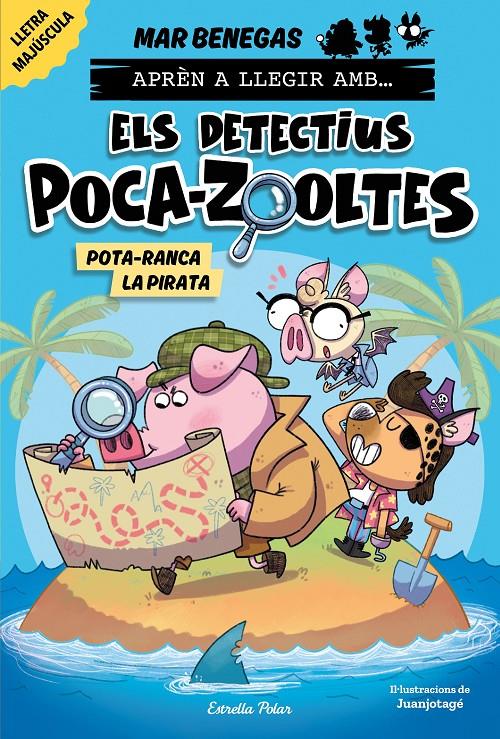 Aprèn a llegir amb Els detectius Poca-zooltes 5. Pota-ranca la pirata | Benegas, Mar | Cooperativa autogestionària