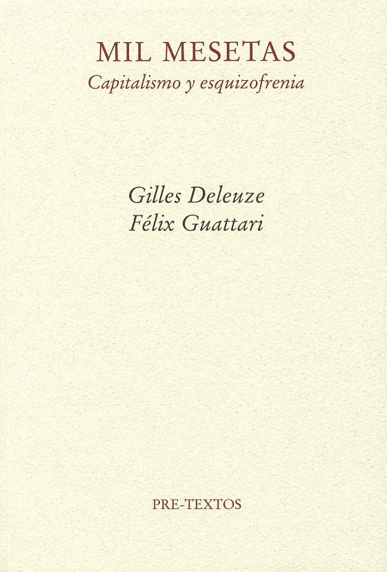 Mil mesetas. Capitalismo y esquizofrenia | Deleuze, G i Guattari, F | Cooperativa autogestionària