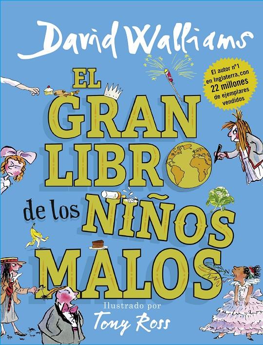 El gran libro de los niños malos | Walliams, David | Cooperativa autogestionària