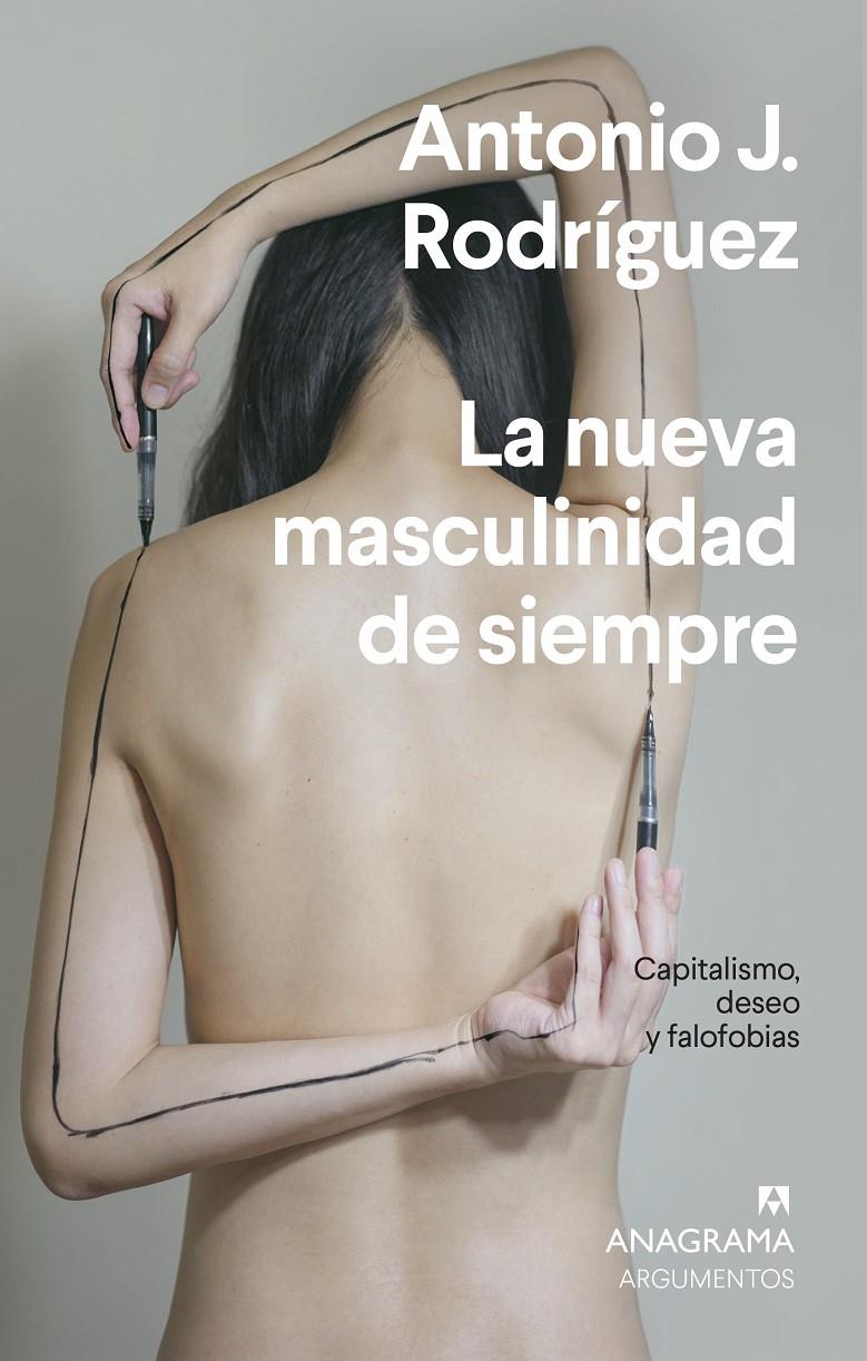 La nueva masculinidad de siempre | Rodríguez, Antonio J. | Cooperativa autogestionària