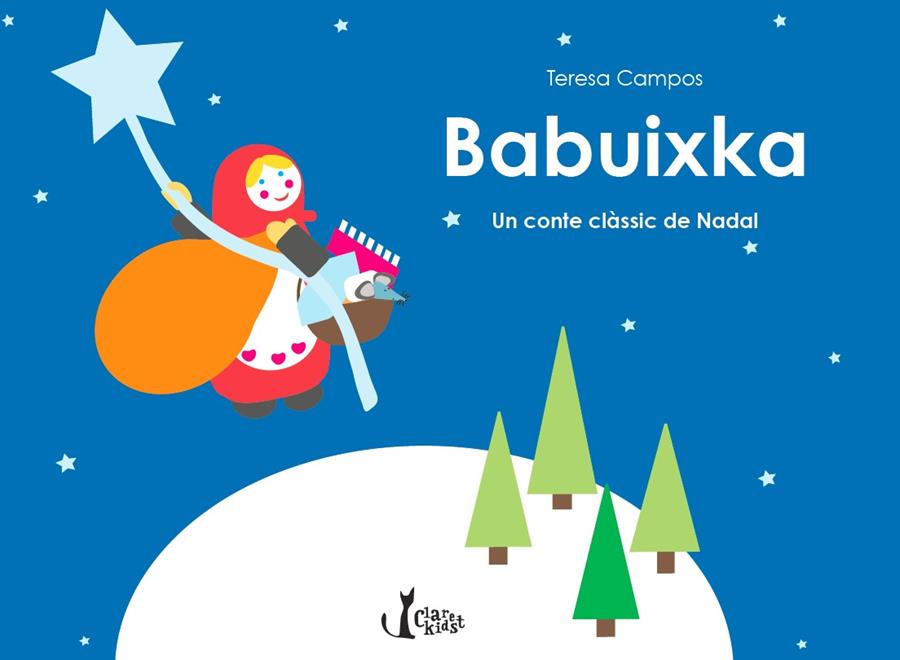 Babuixka. Un conte clàssic de Nadal | Campos Garcia, Teresa | Cooperativa autogestionària