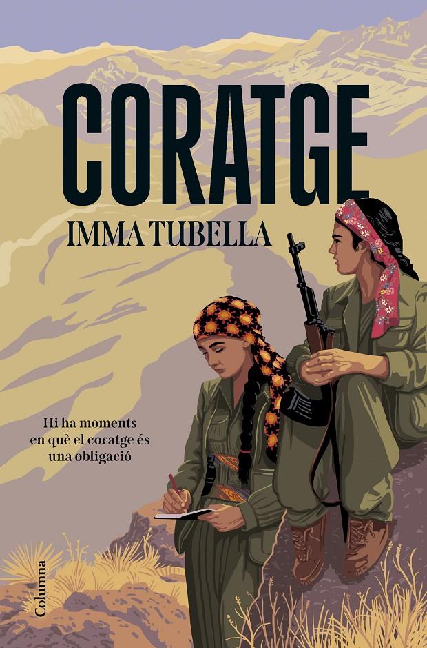 Coratge | Tubella Casadevall, Imma | Cooperativa autogestionària