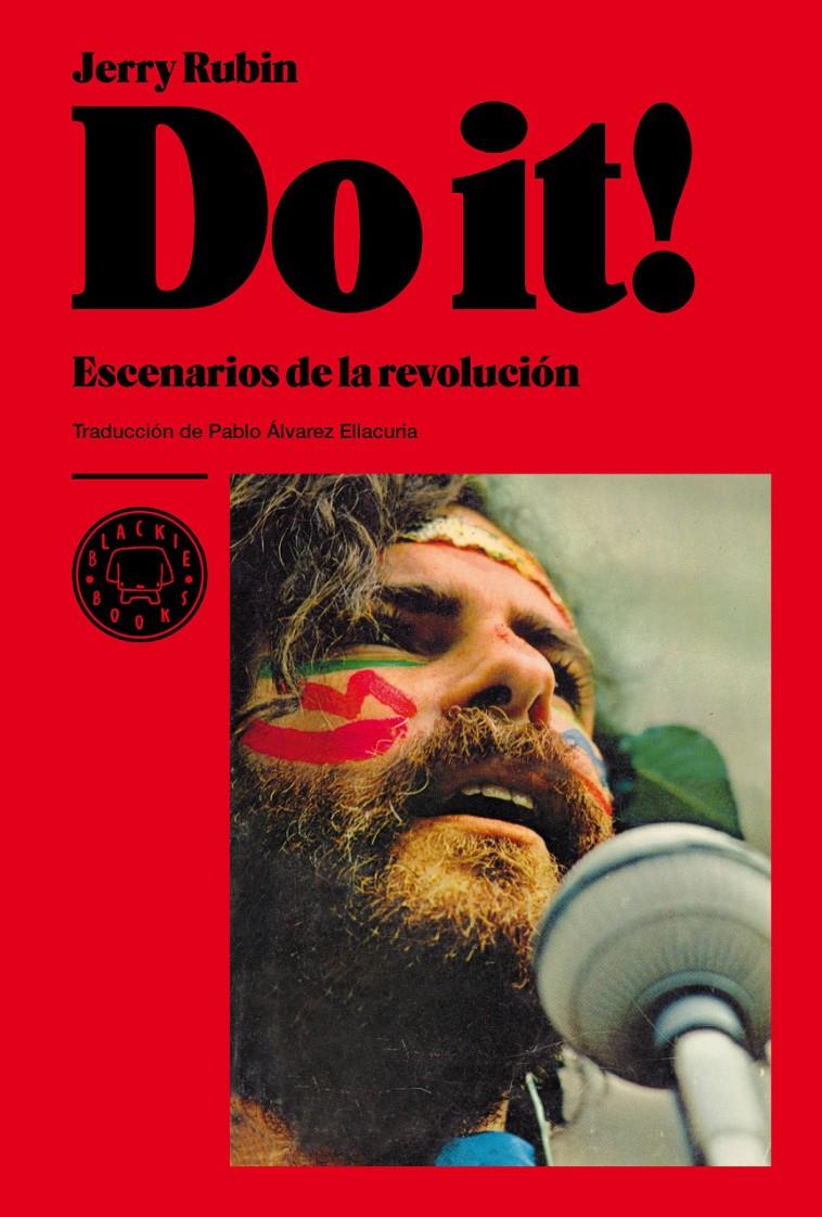 Do it! Escenarios de la revolución | Rubin, Jerry | Cooperativa autogestionària