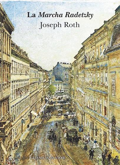 La Marcha Radetzky | Roth, Joseph