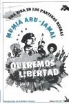 Queremos libertad. Una vida en los Panteras Negras | Abu-Jamal, Mumia | Cooperativa autogestionària