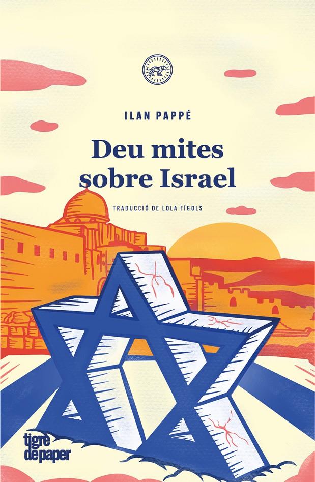 Deu mites sobre Israel | Pappé, Ilan