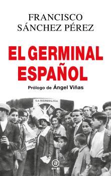 El Germinal español | Sánchez Pérez, Francisco | Cooperativa autogestionària