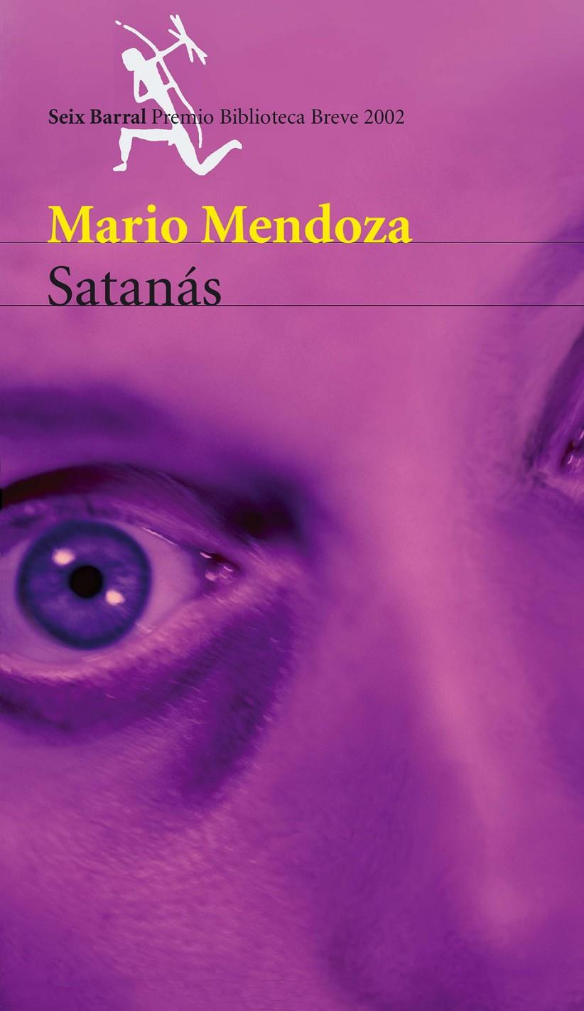 Satanás | Mendoza, Mario