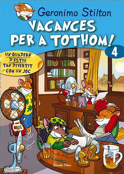 Vacances per tothom 4 | Geronimo Stilton | Cooperativa autogestionària