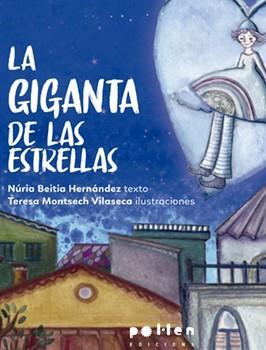 La Giganta de las Estrellas | Hernández, Núria Beitia | Cooperativa autogestionària