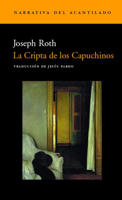 La Cripta de los Capuchinos | Roth, Joseph | Cooperativa autogestionària