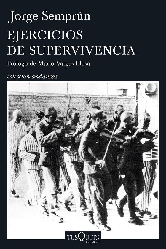 Ejercicios de supervivencia | Jorge Semprún | Cooperativa autogestionària