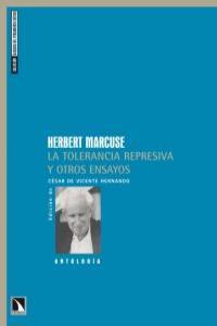 Herbert Marcuse: La tolerancia represiva y otros ensayos | De Vicente Hernando, César | Cooperativa autogestionària