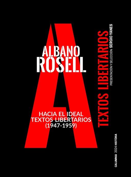 Hacia el Ideal | Rosell, Albano | Cooperativa autogestionària