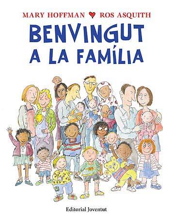 Benvingut a la família | Hoffman, Mary | Cooperativa autogestionària