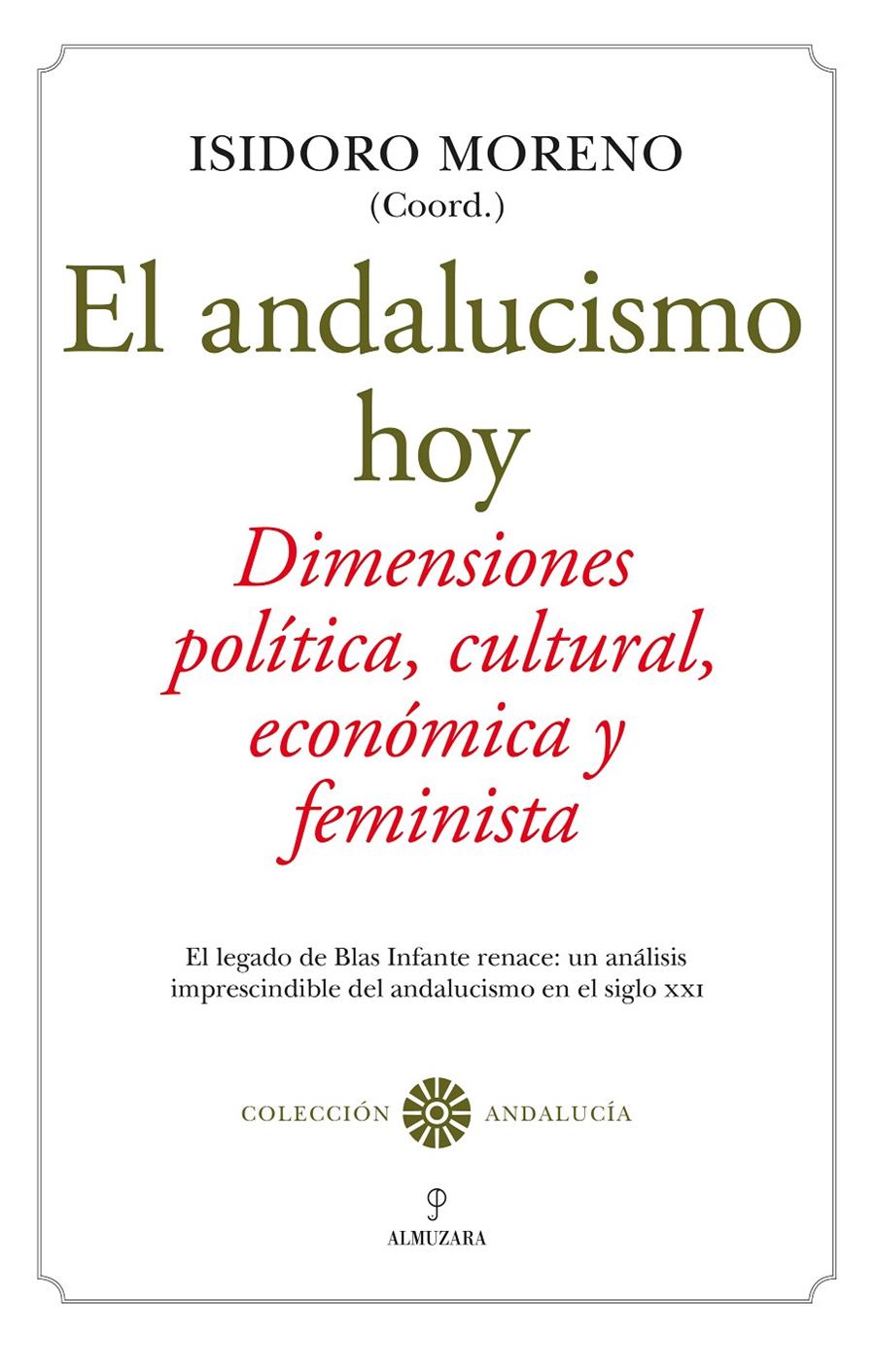 El andalucismo hoy | Varios autores | Cooperativa autogestionària