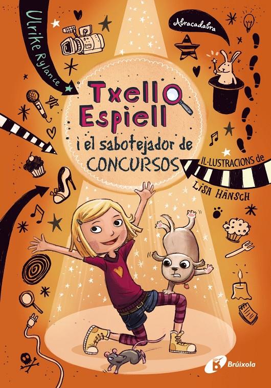 Txell Espiell, 3. Txell Espiell i el sabotejador de concursos | Rylance, Ulrike | Cooperativa autogestionària