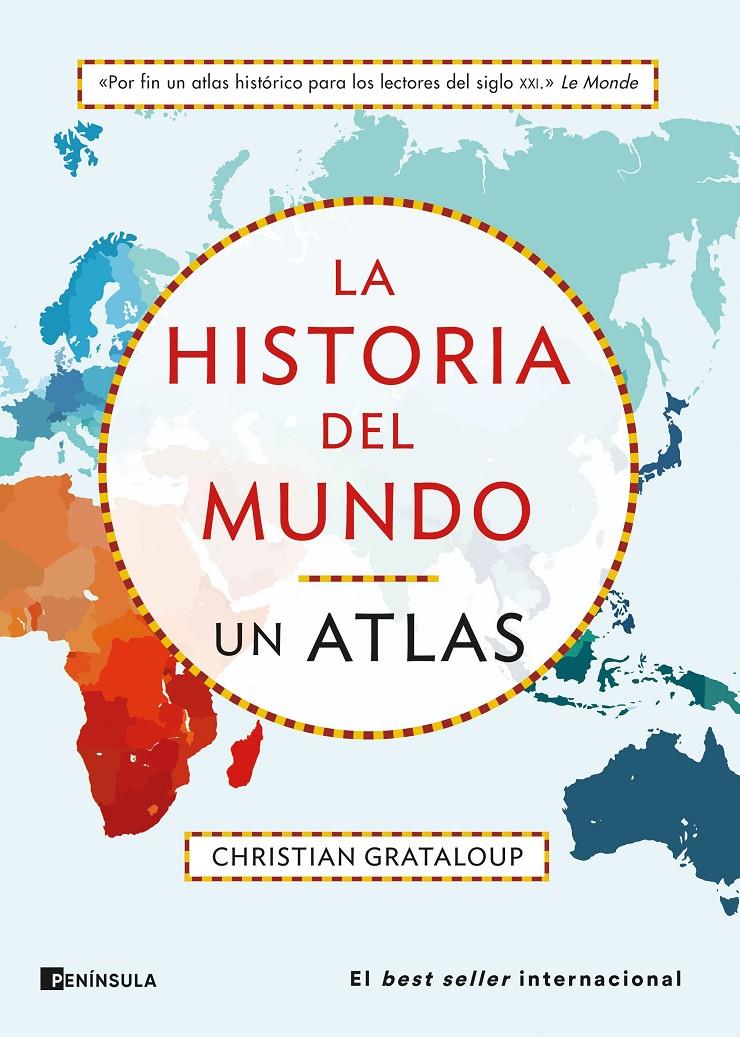 La historia del mundo. Un atlas | Grataloup, Christian