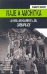 viaje a amchitka. la odisea medioambiental del greenpeace | robert hunter | Cooperativa autogestionària