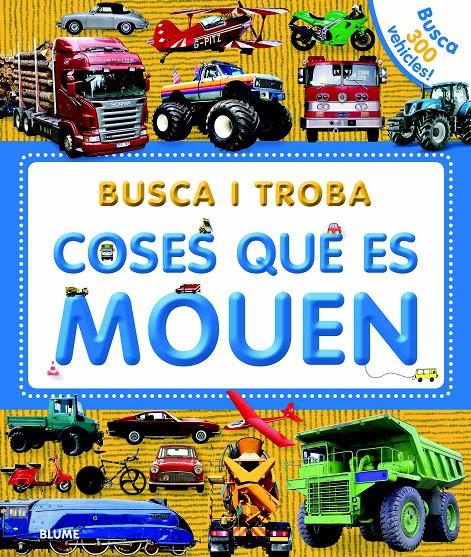 Busca i troba. Coses que es mouen | Varios autores