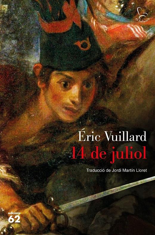 14 de juliol | Vuillard, Éric