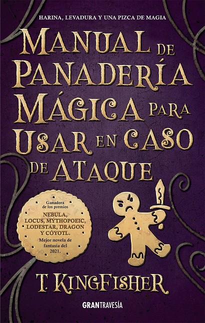 Manual de panadería mágica para usar en caso de ataque | Kingfischer, T. | Cooperativa autogestionària