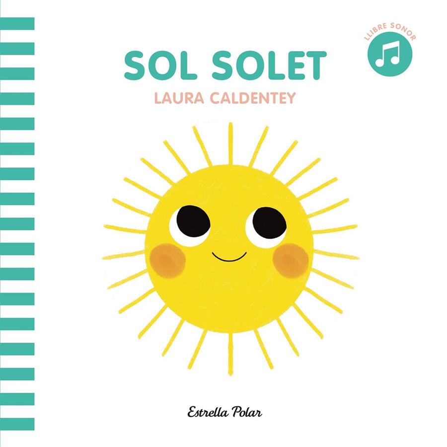 Sol solet (Llibre sonor) | Caldentey, Laura | Cooperativa autogestionària