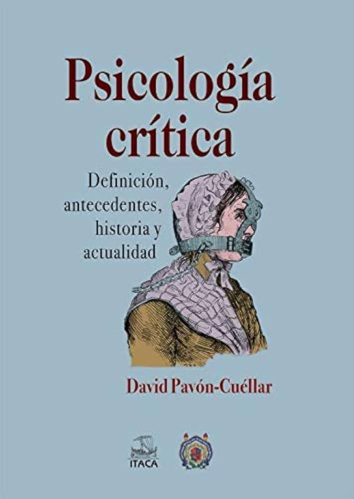 Psicología Crítica | Pavón Cuellar, David | Cooperativa autogestionària