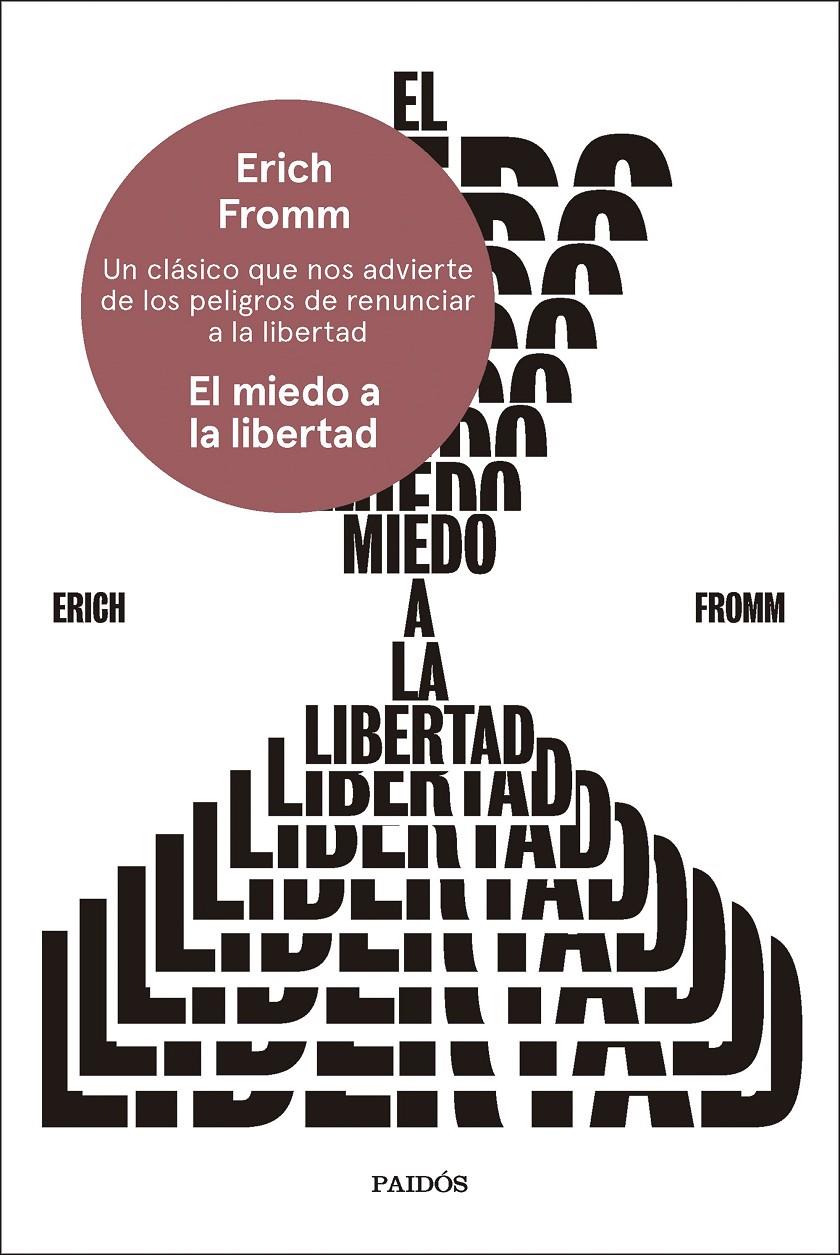 El miedo a la libertad | Fromm, Erich | Cooperativa autogestionària