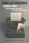 Desde las trincheras: una corresponsal americana en la Guerra Civil española | Cowles, Virginia | Cooperativa autogestionària