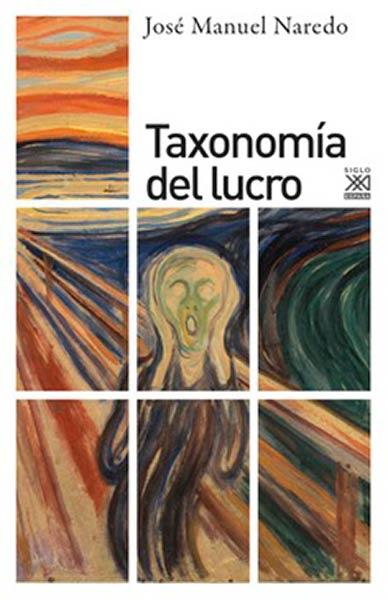 Taxonomía del lucro | Naredo, José Manuel | Cooperativa autogestionària