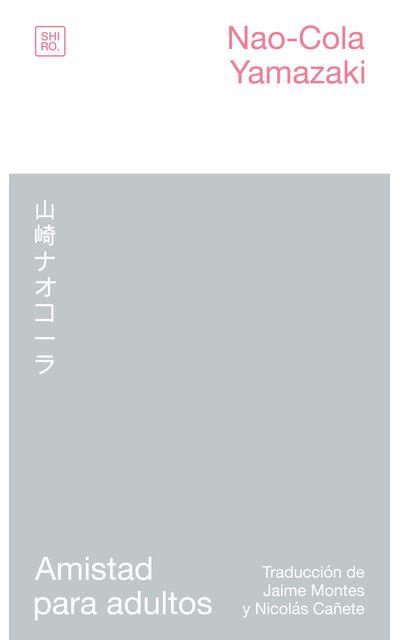 Amistad para adultos | Yamazaki, Nao-Cola | Cooperativa autogestionària