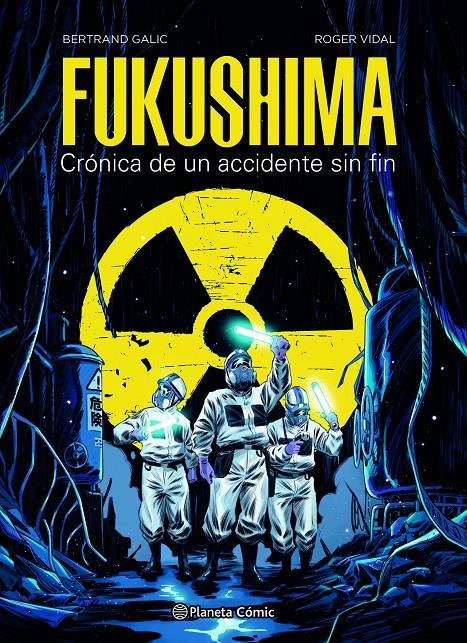 Fukushima | Galic, Bertrand; Vidal, Roger | Cooperativa autogestionària