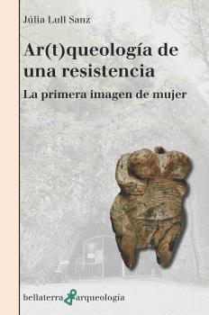 Ar(t)queología de una resistencia | Llull Sanz, Júlia | Cooperativa autogestionària