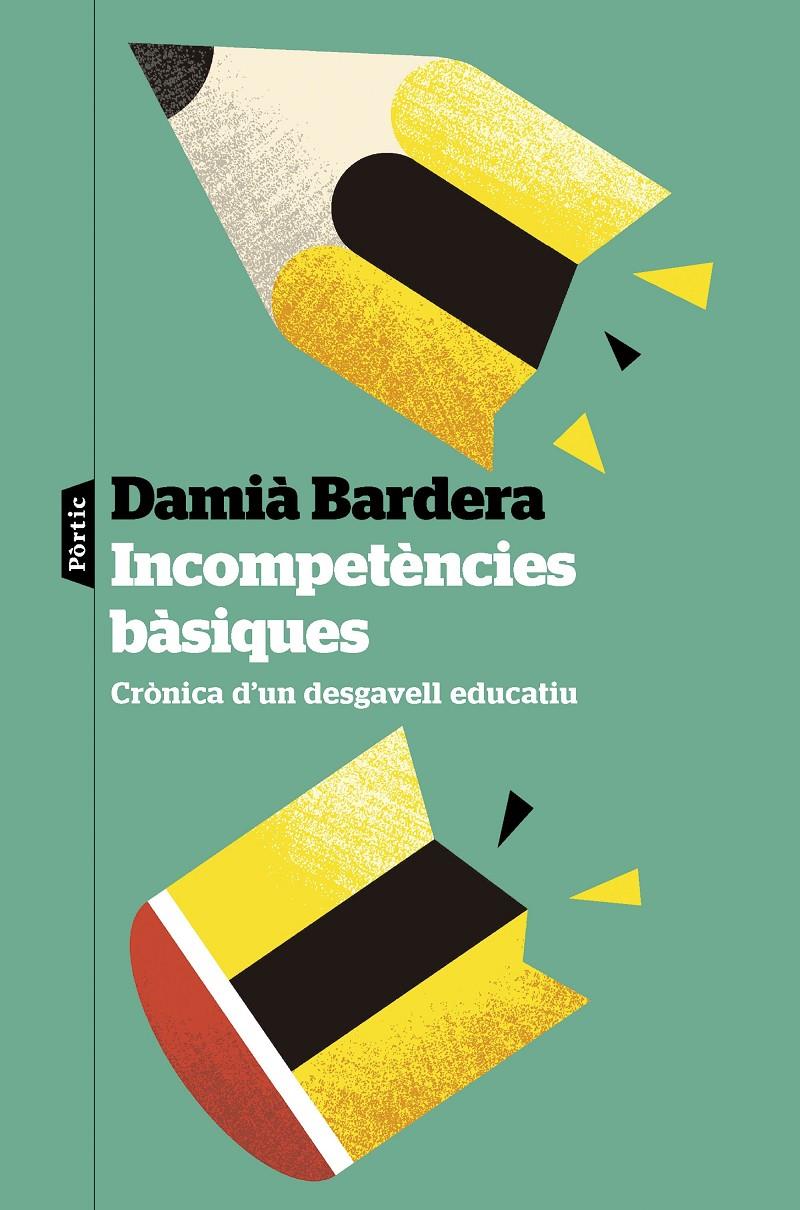 Incompetències bàsiques | Bardera, Damià | Cooperativa autogestionària