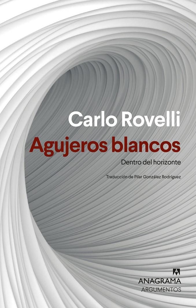 Agujeros blancos | Rovelli, Carlo