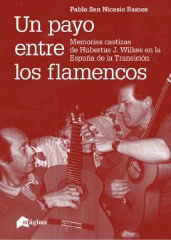 Un payo entre los flamencos | San Nicasio Ramos, Pablo | Cooperativa autogestionària