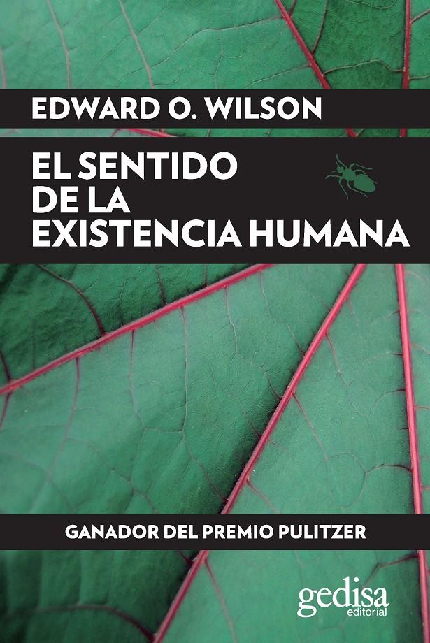 El sentido de la existencia humana | Edward O. Wilson | Cooperativa autogestionària