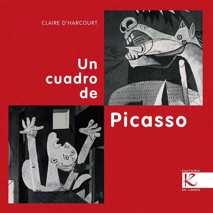 Un cuadro de Picasso | D'Harcourt, Claire | Cooperativa autogestionària