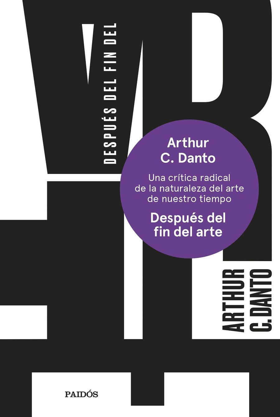 Después del fin del arte | Danto, Arthur C. | Cooperativa autogestionària