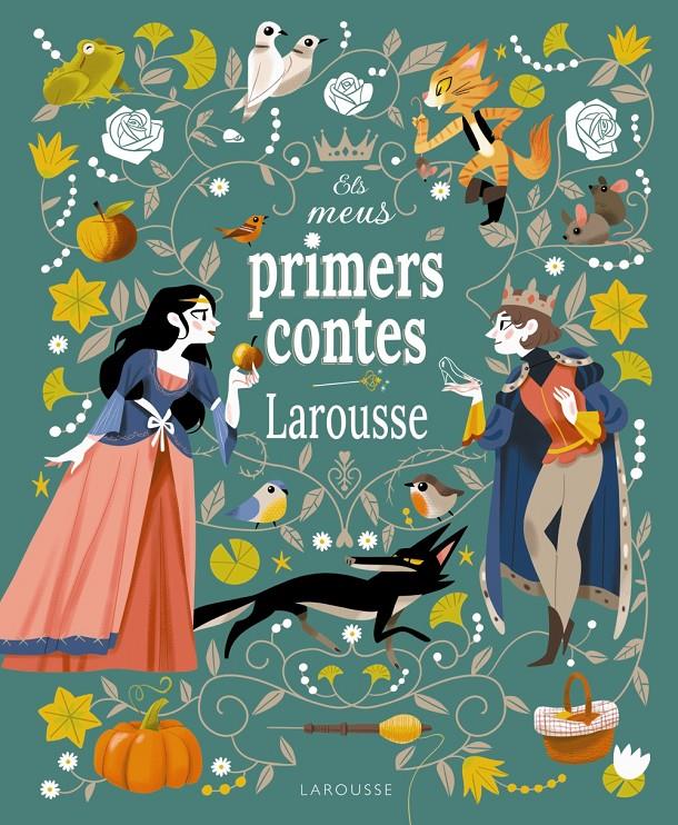 Els meus primers contes Larousse | Grimm, Jacob/Grimm, Milhelm/Perrault, Charles/Andersen, Hans Christian
